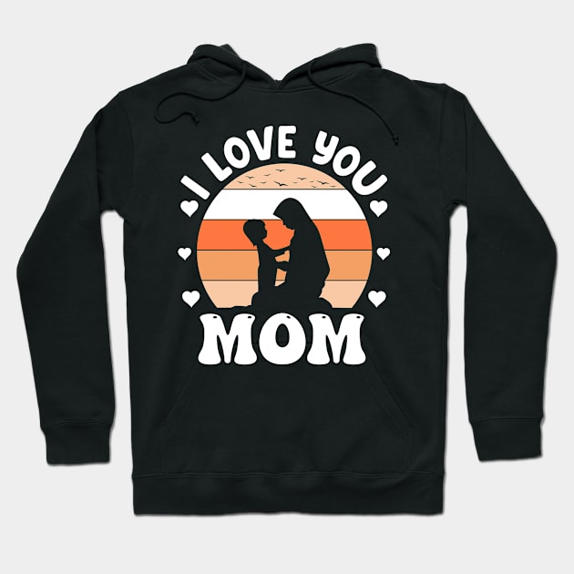 I Love You Mom Heart Hoodie by DasuTee